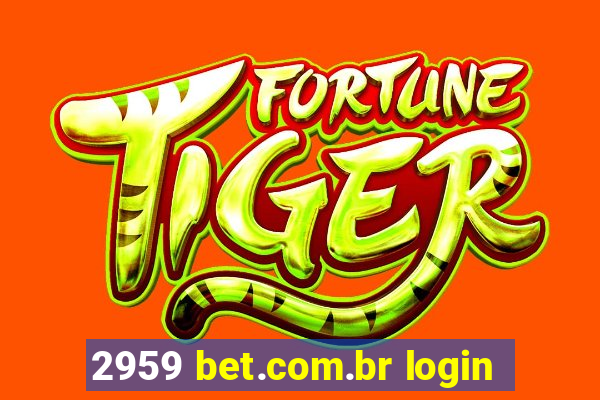 2959 bet.com.br login